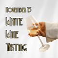 White Wine Tasting - November 15