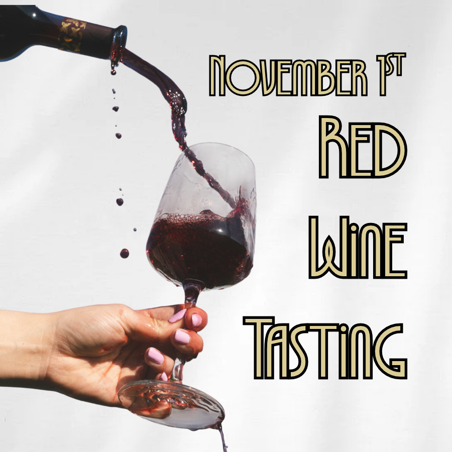 Red Wine Tasting - November 1